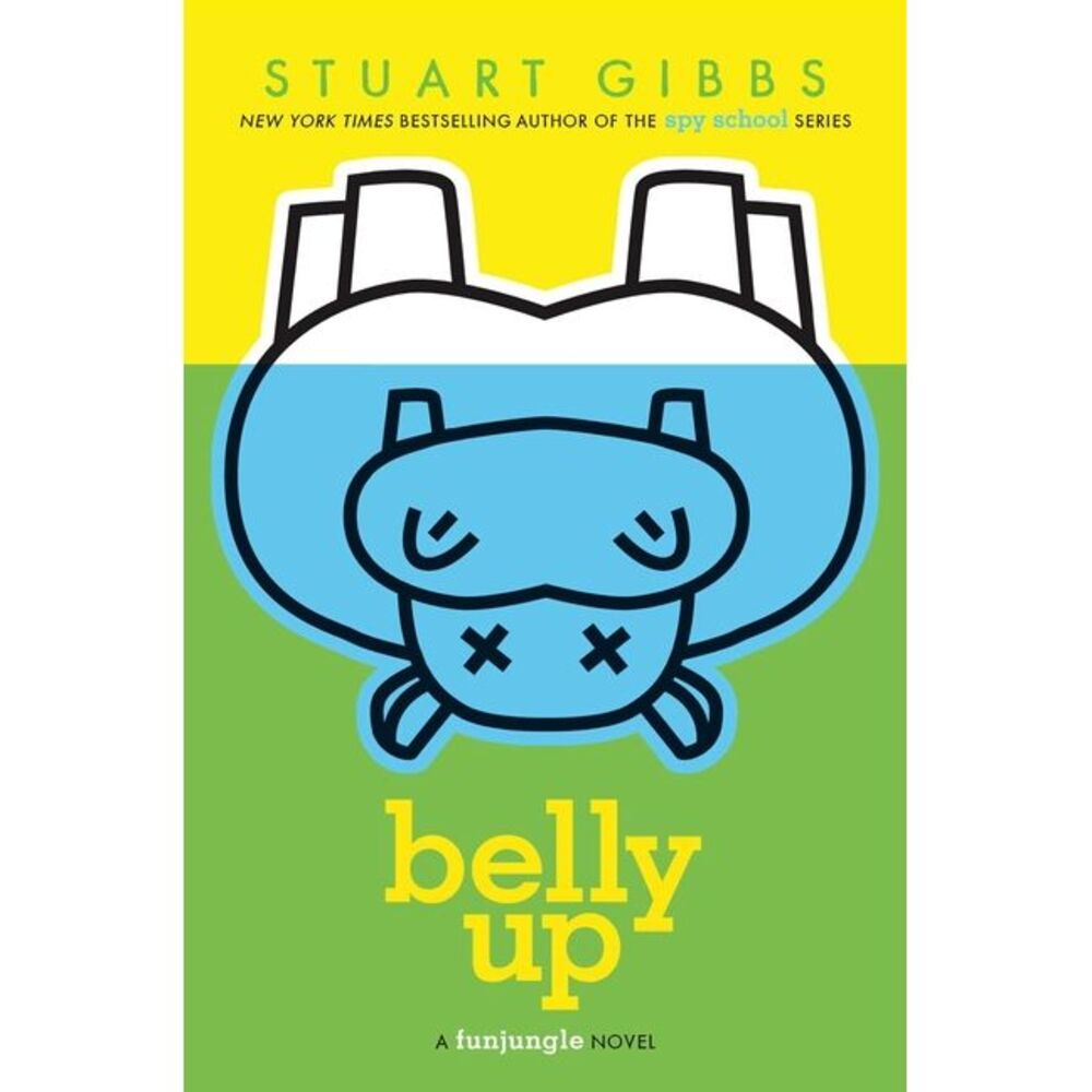 Belly Up -- Stuart Gibbs
